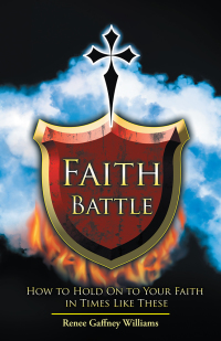 Omslagafbeelding: Faith Battle 9781512763621
