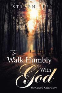 表紙画像: To  Walk Humbly with God 9781512764239