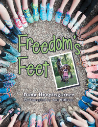Cover image: Freedom’S Feet 9781512764352