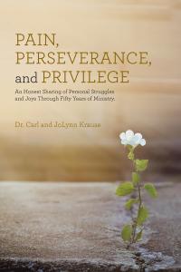 Cover image: Pain, Perseverance, and Privilege 9781512764741