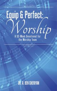 Imagen de portada: Equip & Perfect: Worship 9781512764994