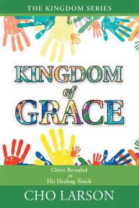 Cover image: Kingdom of Grace 9781512765212