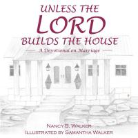 表紙画像: Unless the Lord Builds the House 9781512765533
