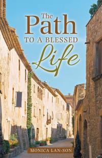 Imagen de portada: The Path to a Blessed Life 9781512767223
