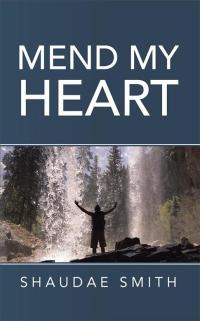 Cover image: Mend My Heart 9781512767933