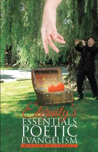 表紙画像: Eternity’S Essentials Poetic Evangelism 9781512769166