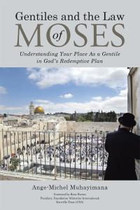 Cover image: Gentiles and the Law of Moses 9781512770520