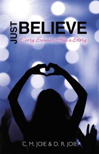 Imagen de portada: Just Believe 9781512770698