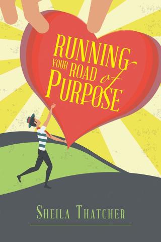 Cover image: Running Your Road of Purpose 9781512770773