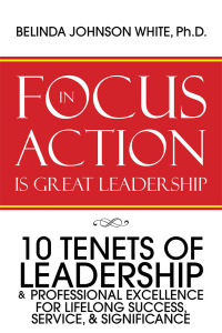 Omslagafbeelding: Focus in Action Is Great Leadership 9781512770995