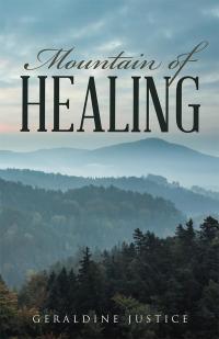 Imagen de portada: Mountain of Healing 9781512771428