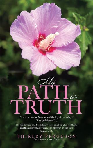 Cover image: My Path to Truth / Unseen Angels Heavenly Encounters 9781512771848