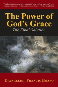 Cover image: The Power of God’S Grace 9781512772449