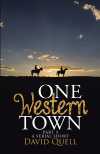 Cover image: One Western Town Part 3 9781512773736