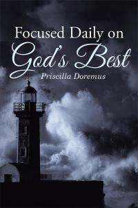 Imagen de portada: Focused Daily on God’S Best 9781512774030