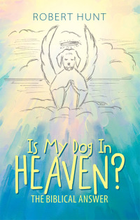 Cover image: Is My Dog in Heaven? 9781512774832
