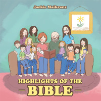 Omslagafbeelding: Highlights of the Bible 9781512774962
