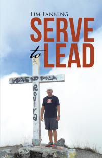 表紙画像: Serve to Lead 9781512775198