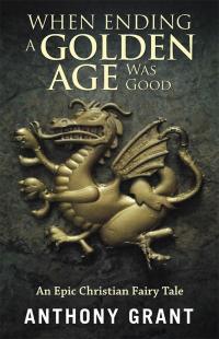 Imagen de portada: When Ending a Golden Age Was Good 9781512776119