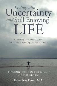 Imagen de portada: Living with Uncertainty and Still Enjoying Life 9781512777208