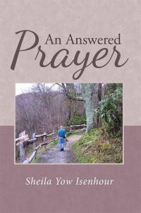 Imagen de portada: An Answered Prayer 9781512780697
