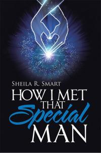 Cover image: How I Met That Special Man 9781512781250