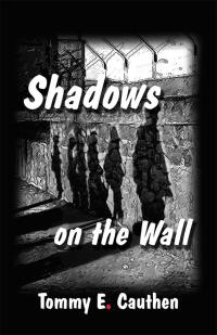 Imagen de portada: Shadows on the Wall 9781512781502