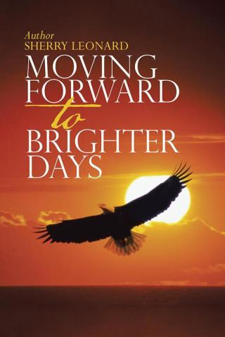 Cover image: Moving Forward to Brighter Days 9781512781861