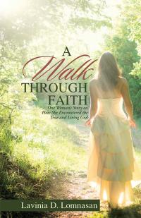 Omslagafbeelding: A Walk Through Faith 9781512782288