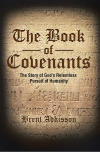 Cover image: The Book of Covenants 9781512782370