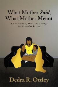 Cover image: What Mother Said, What Mother Meant 9781512783636