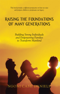 Cover image: Raising the Foundations of Many Generations 9781512784992