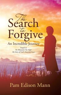 Cover image: The Search to Forgive 9781512785531