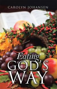 Cover image: Eating God’S Way 9781512786057