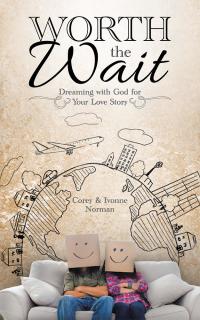 Cover image: Worth the Wait 9781512786507