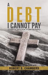 Imagen de portada: A Debt I Cannot Pay 9781512788259