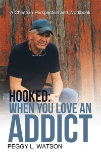 表紙画像: Hooked: When You Love an Addict 9781512789478