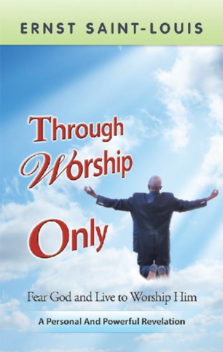 Omslagafbeelding: Through Worship Only 9781512796384