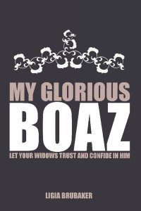 Cover image: My Glorious Boaz 9781512796827
