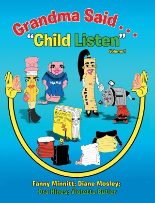 Cover image: Grandma Said . . . “Child Listen” 9781512796872