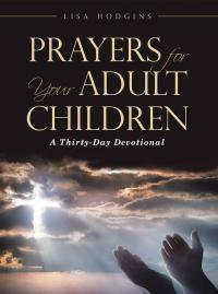 Cover image: Prayers for Your Adult Children 9781512798401