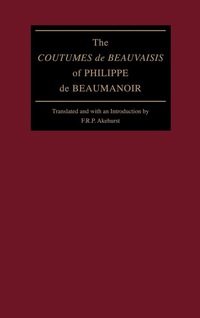 Imagen de portada: The "Coutumes de Beauvaisis" of Philippe de Beaumanoir 9780812231052