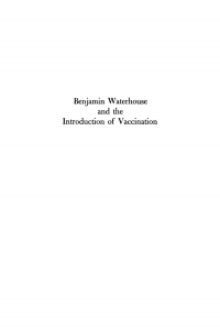 Cover image: Benjamin Waterhouse and the Introduction of Vaccination 9781512800494