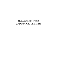 Omslagafbeelding: Elizabethan Music and Musical Criticism 2nd edition 9781512800715