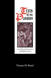 Omslagafbeelding: Texts of the Passion 9780812233766