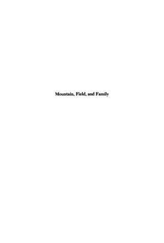 Cover image: Mountain, Field, and Family 9780812277289