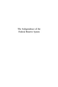 Cover image: The Independence of the Federal Reserve System 9780812273885