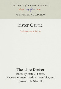 Cover image: Sister Carrie 9780812277845