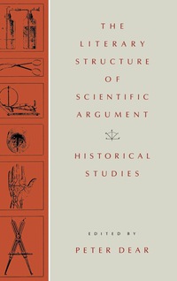 Titelbild: The Literary Structure of Scientific Argument 9780812281859