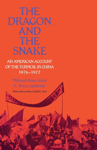 Imagen de portada: The Dragon and the Snake 9780812280364